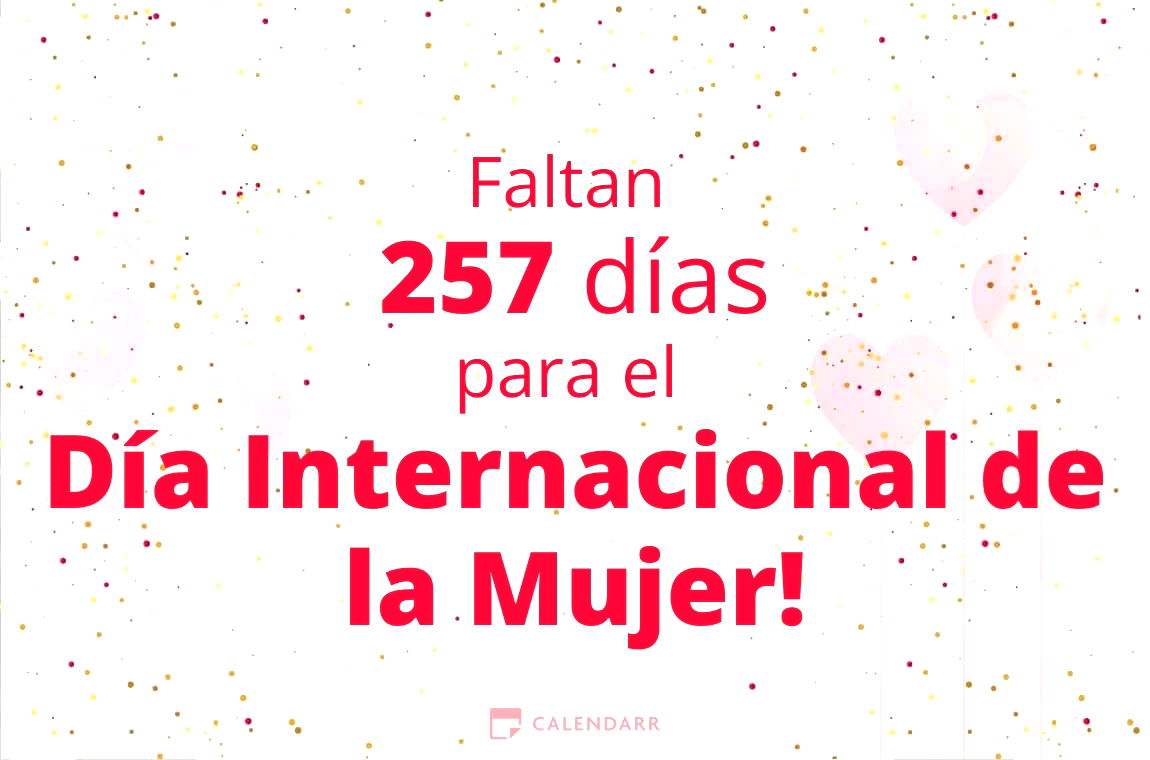 Descubre cuántos días faltan para el Día Internacional de la Mujer - Calendarr