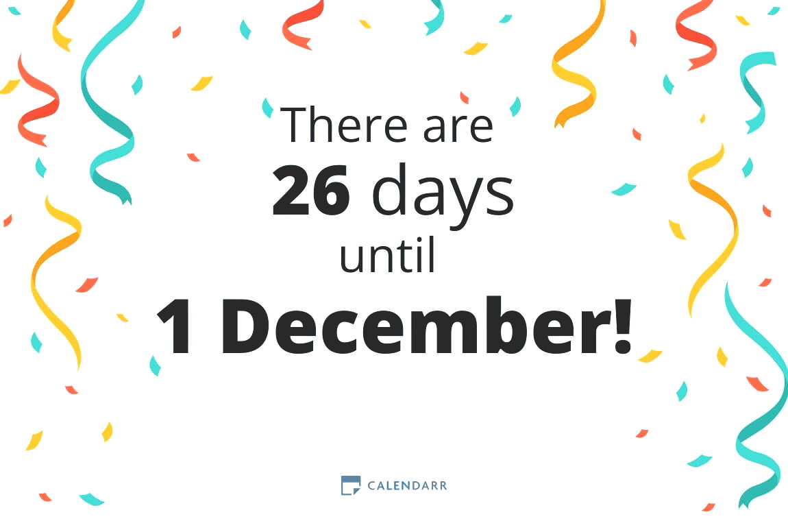How many days until 1 December - Calendarr