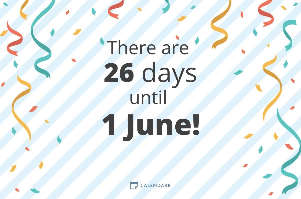 How many days until 1 June Calendarr
