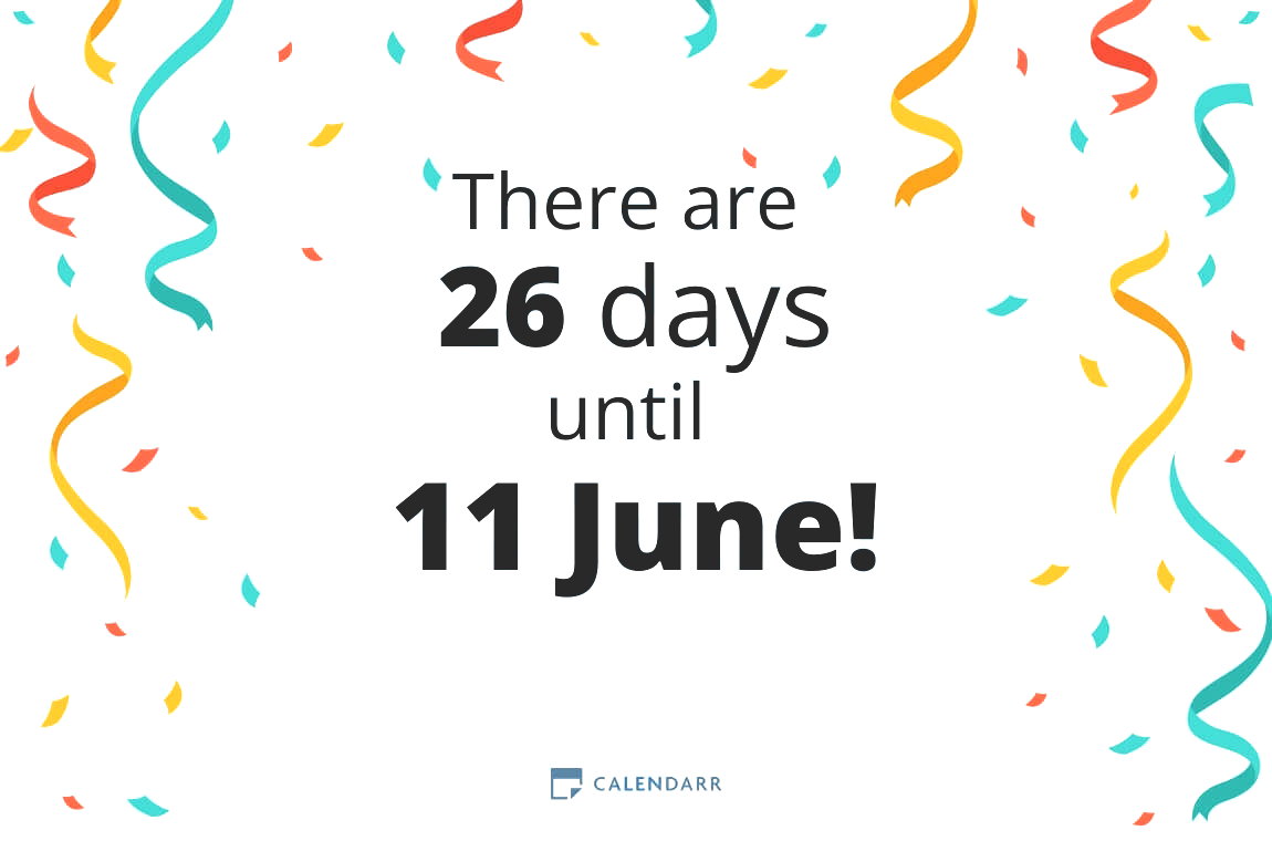 How many days until 11 June - Calendarr