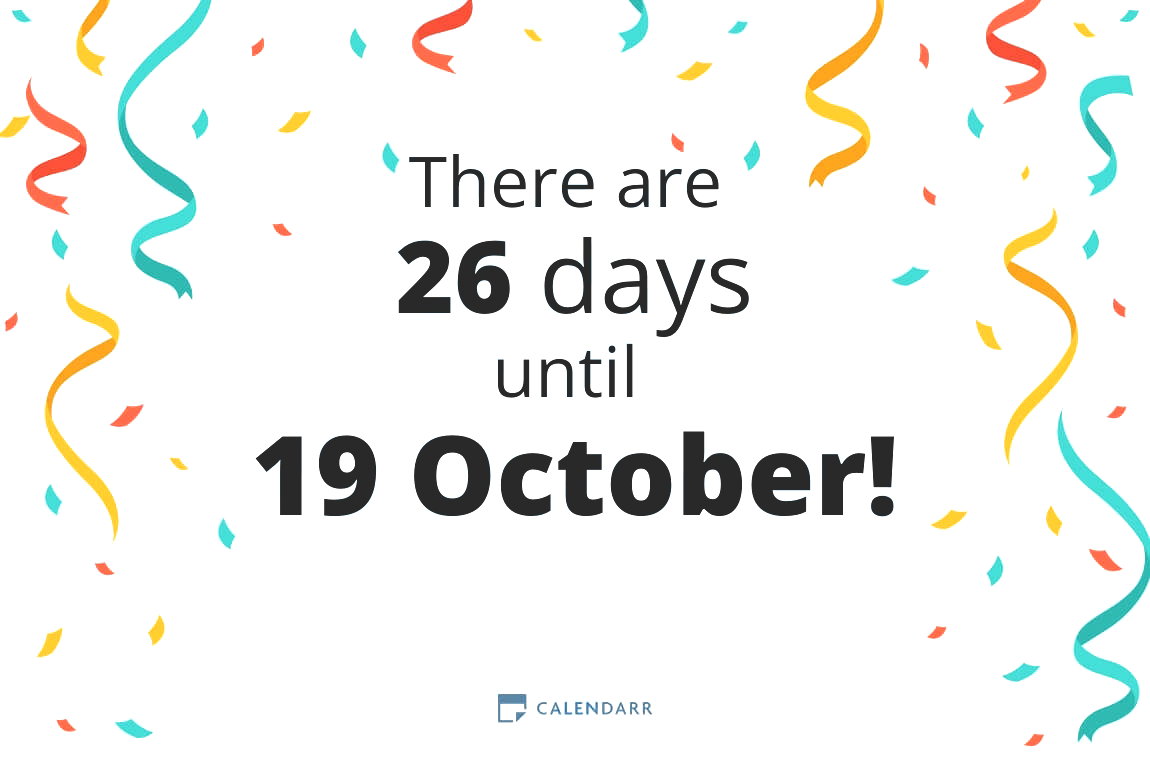How many days until 19 October - Calendarr