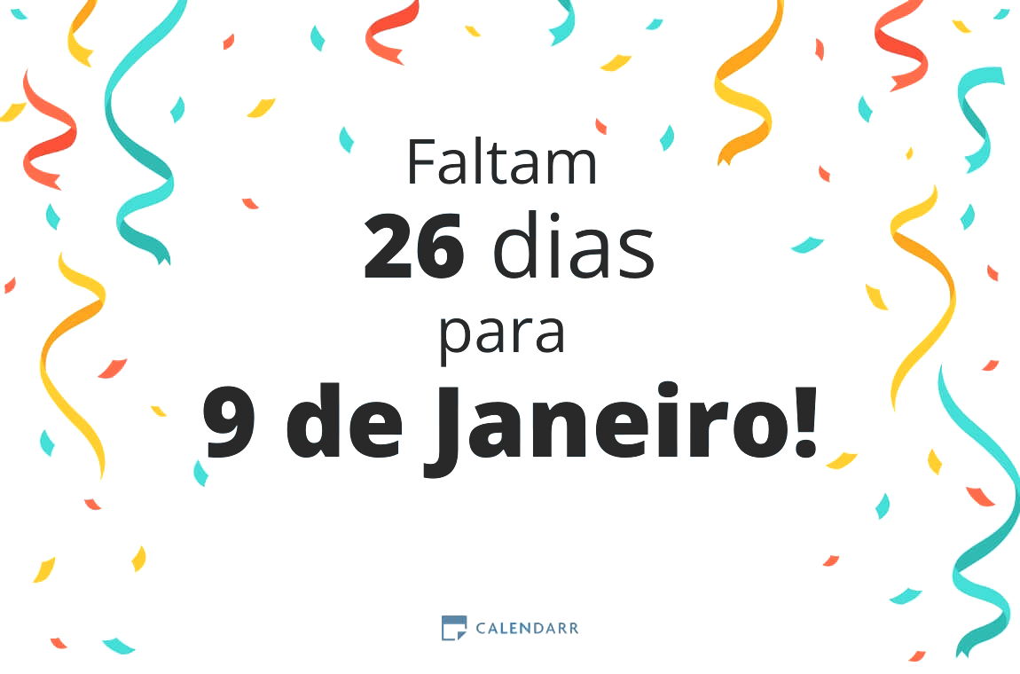 Descobre quantos dias faltam para 9 de Janeiro - Calendarr