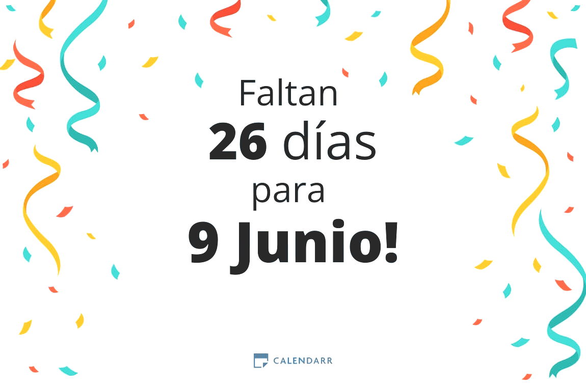 Descubre cuántos días faltan para 9 Junio Calendarr