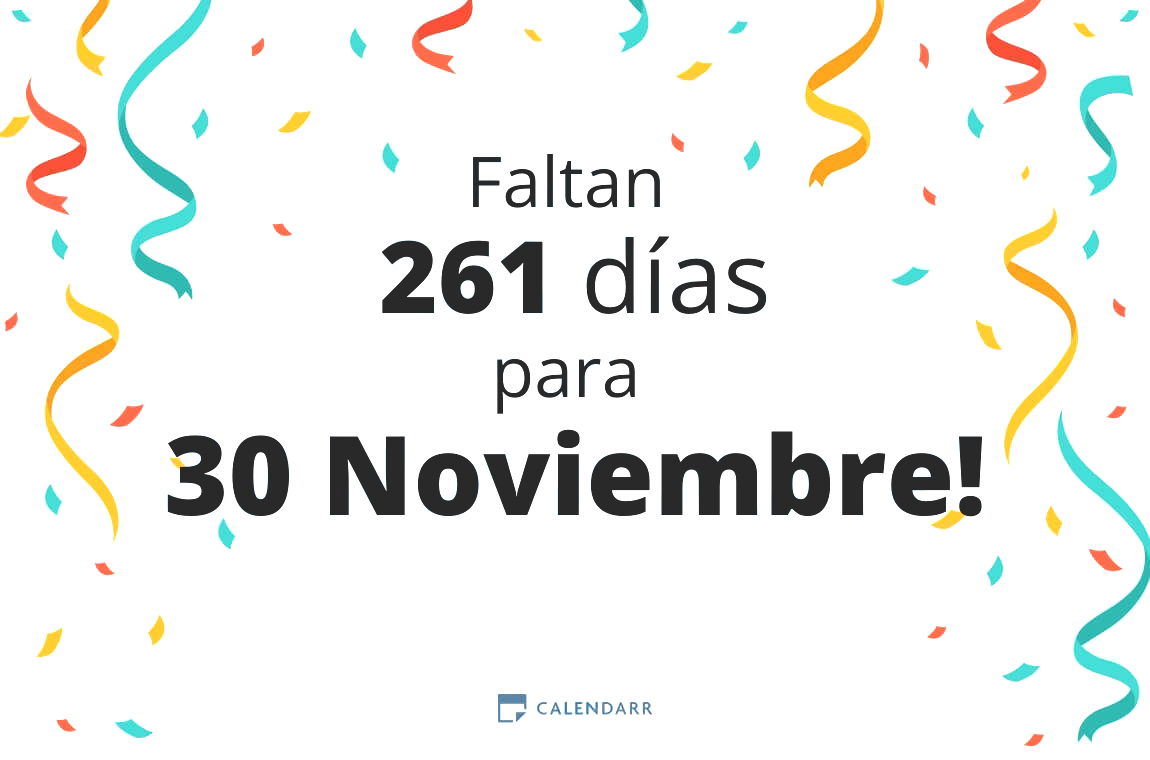 Descubre cuántos días faltan para 30 Noviembre - Calendarr