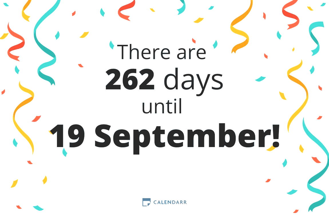 How many days until 19 September - Calendarr