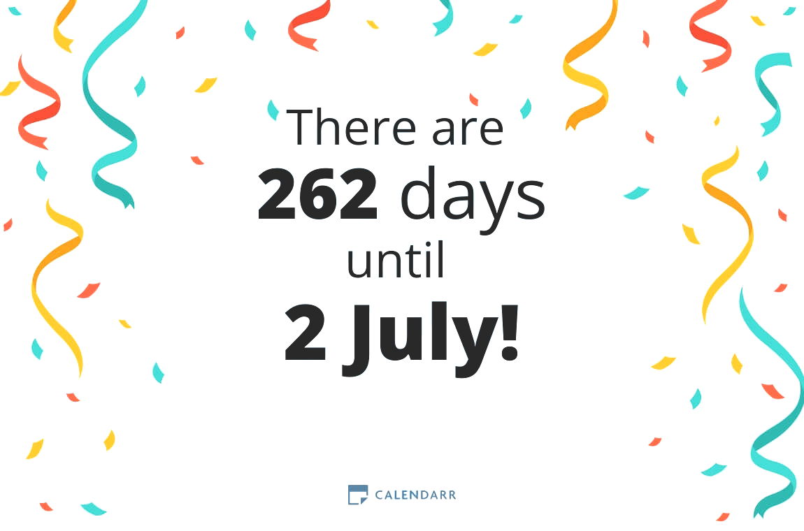 how-many-days-until-2-july-calendarr