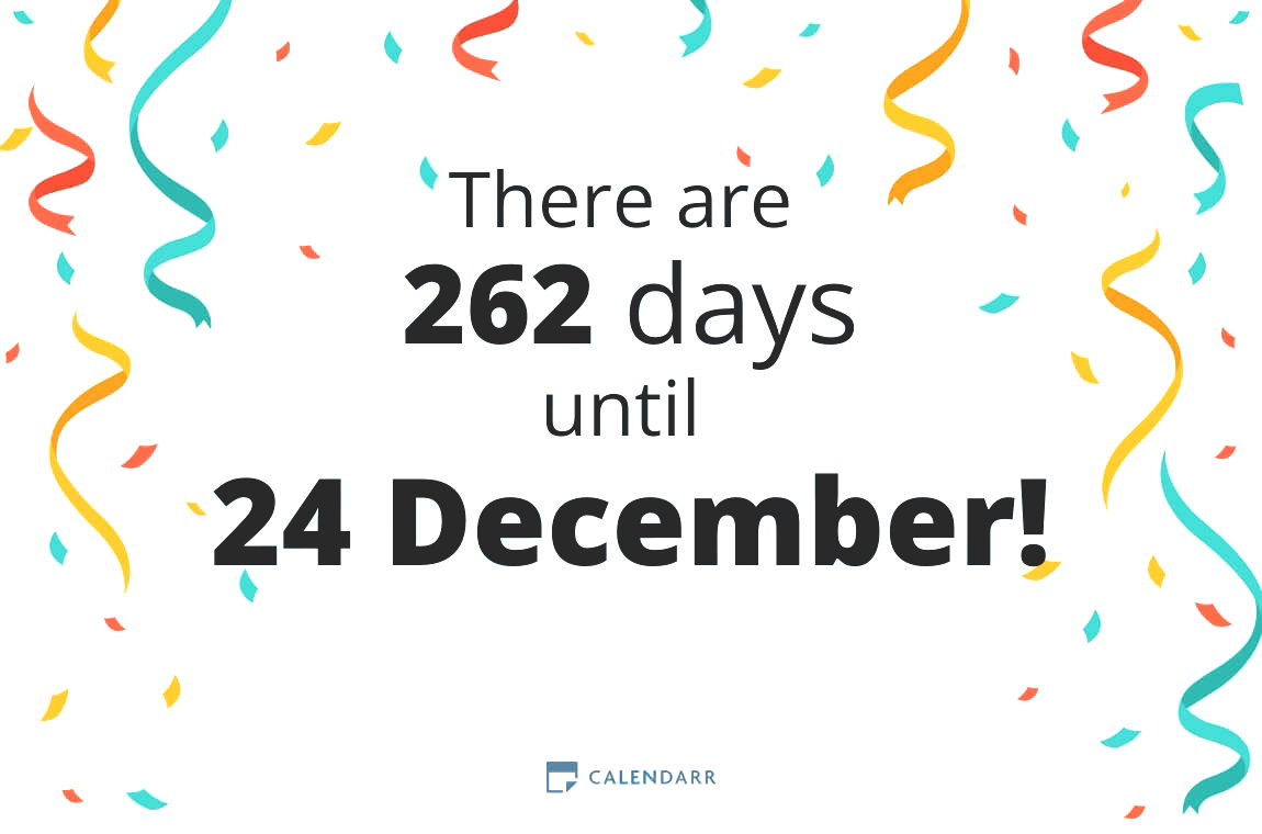 How many days until 24 December Calendarr