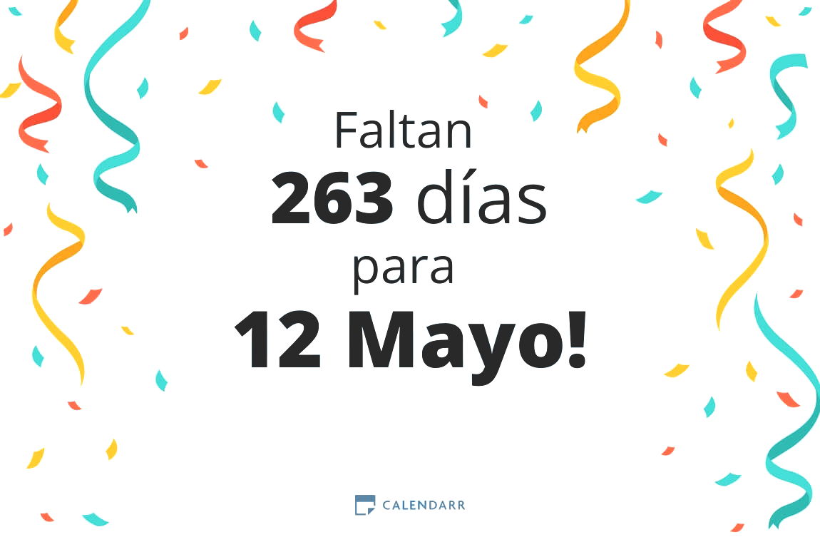 Descubre cuántos días faltan para 12 Mayo - Calendarr