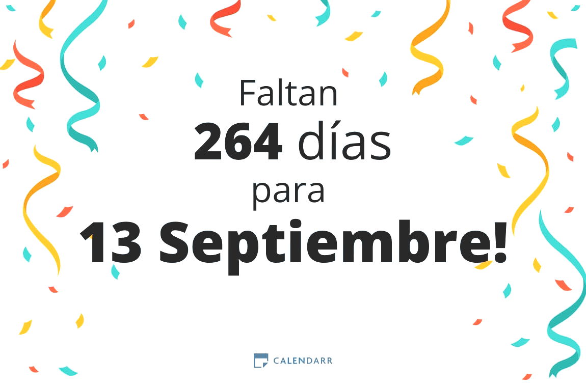 Descubre cuántos días faltan para 13 Septiembre - Calendarr