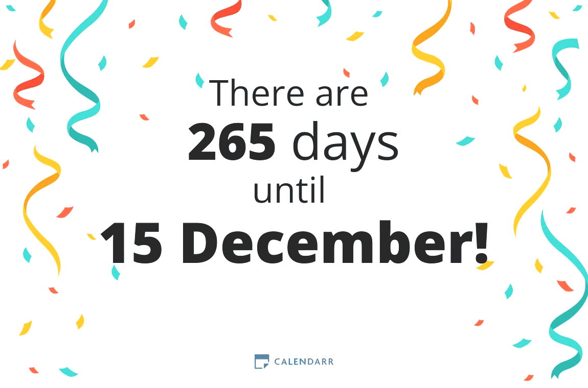 How many days until 15 December - Calendarr