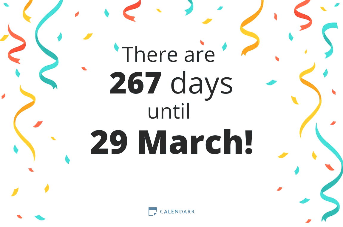 How many days until 29 March Calendarr