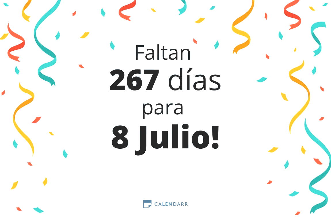 Descubre cuántos días faltan para 8 Julio - Calendarr