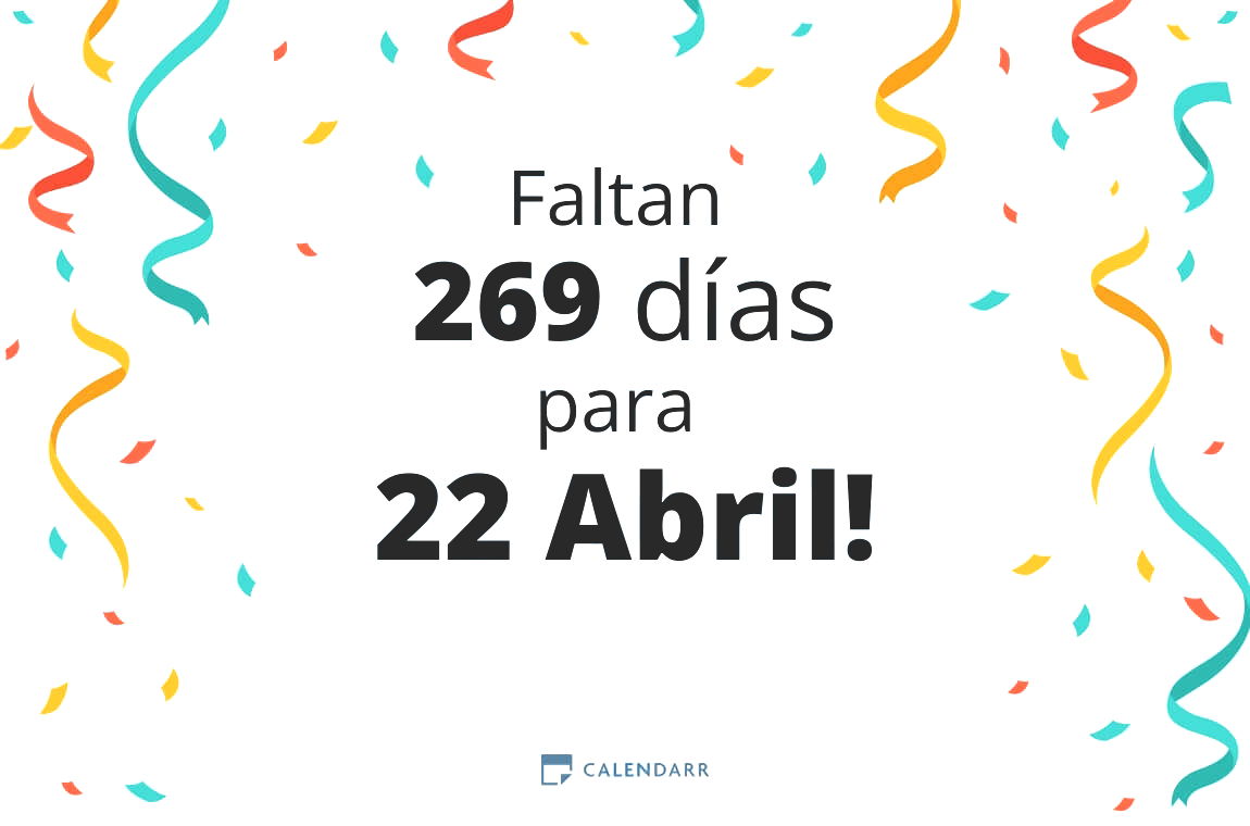 Descubre cuántos días faltan para 22 Abril - Calendarr
