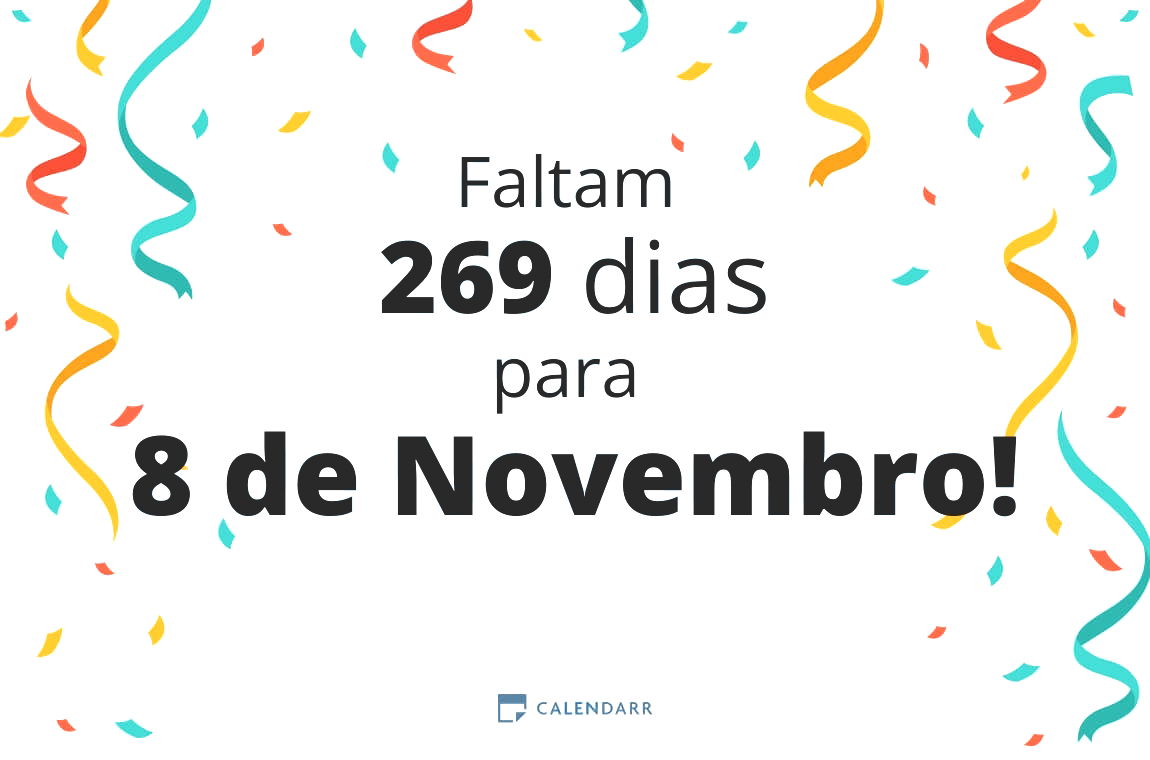 Descubra quantos dias faltam para 8 de Novembro - Calendarr