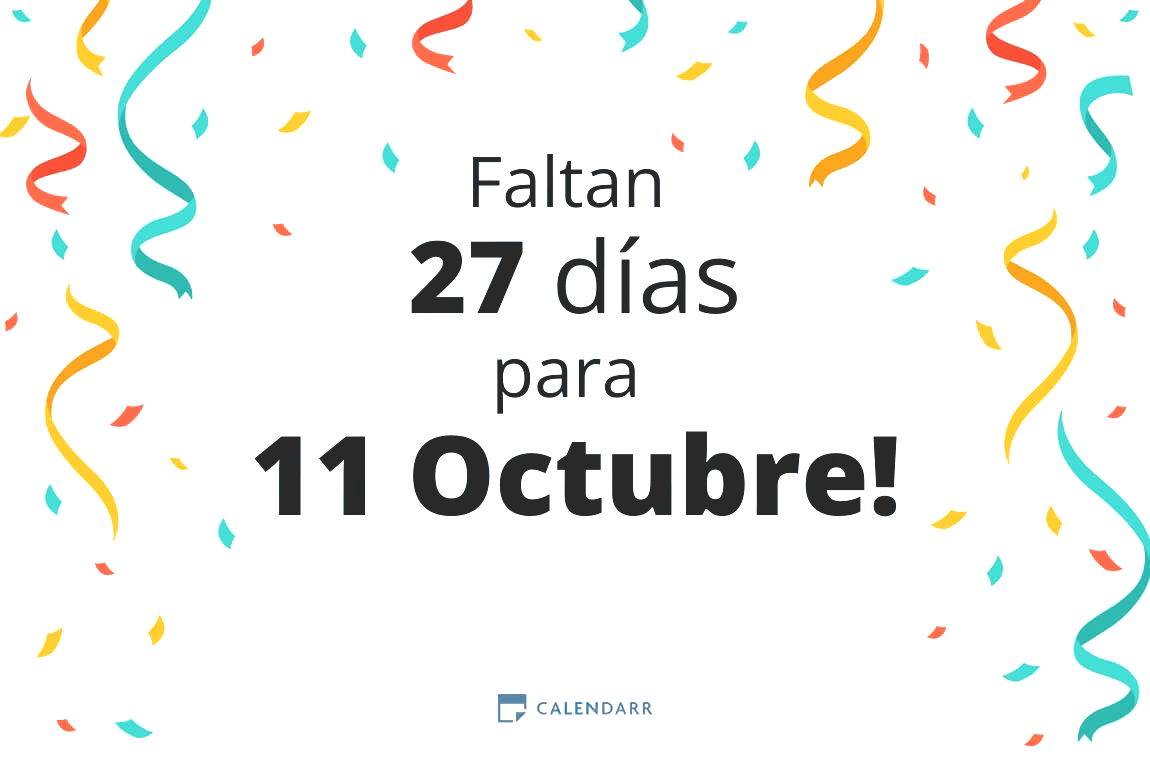 Descubre cuántos días faltan para 11 Octubre - Calendarr