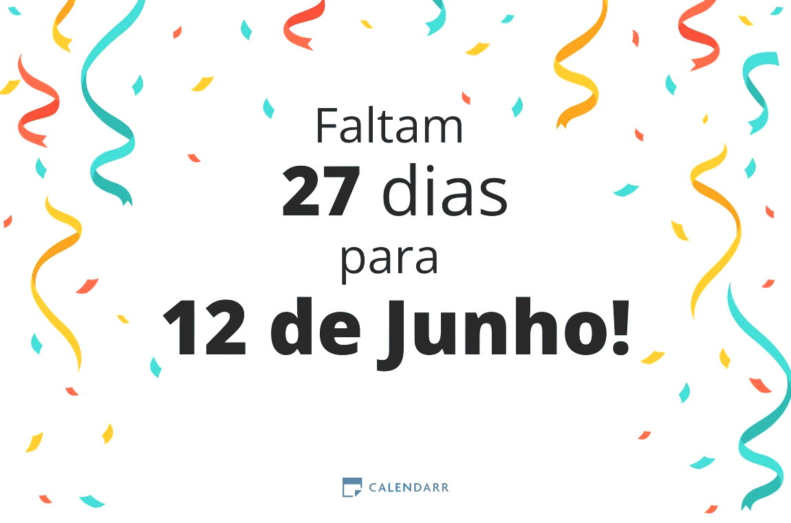 Descubra quantos dias faltam para 12 de Junho - Calendarr