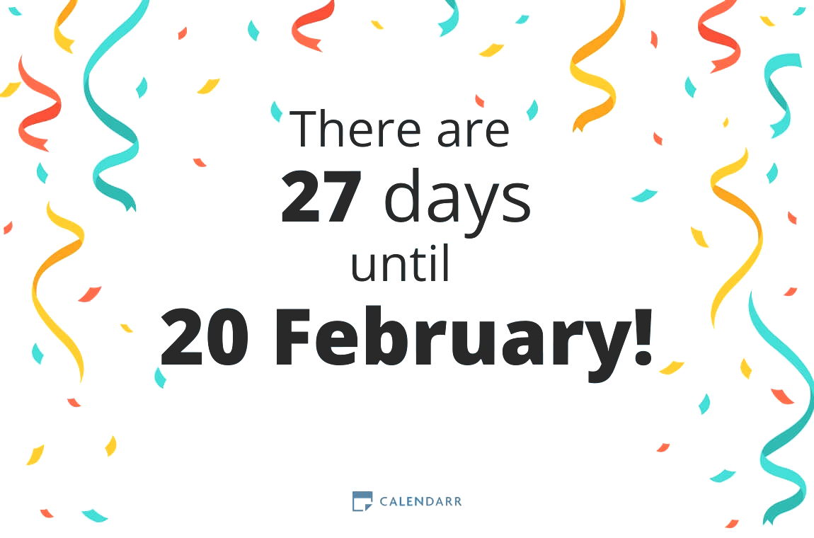 How many days until 20 February - Calendarr