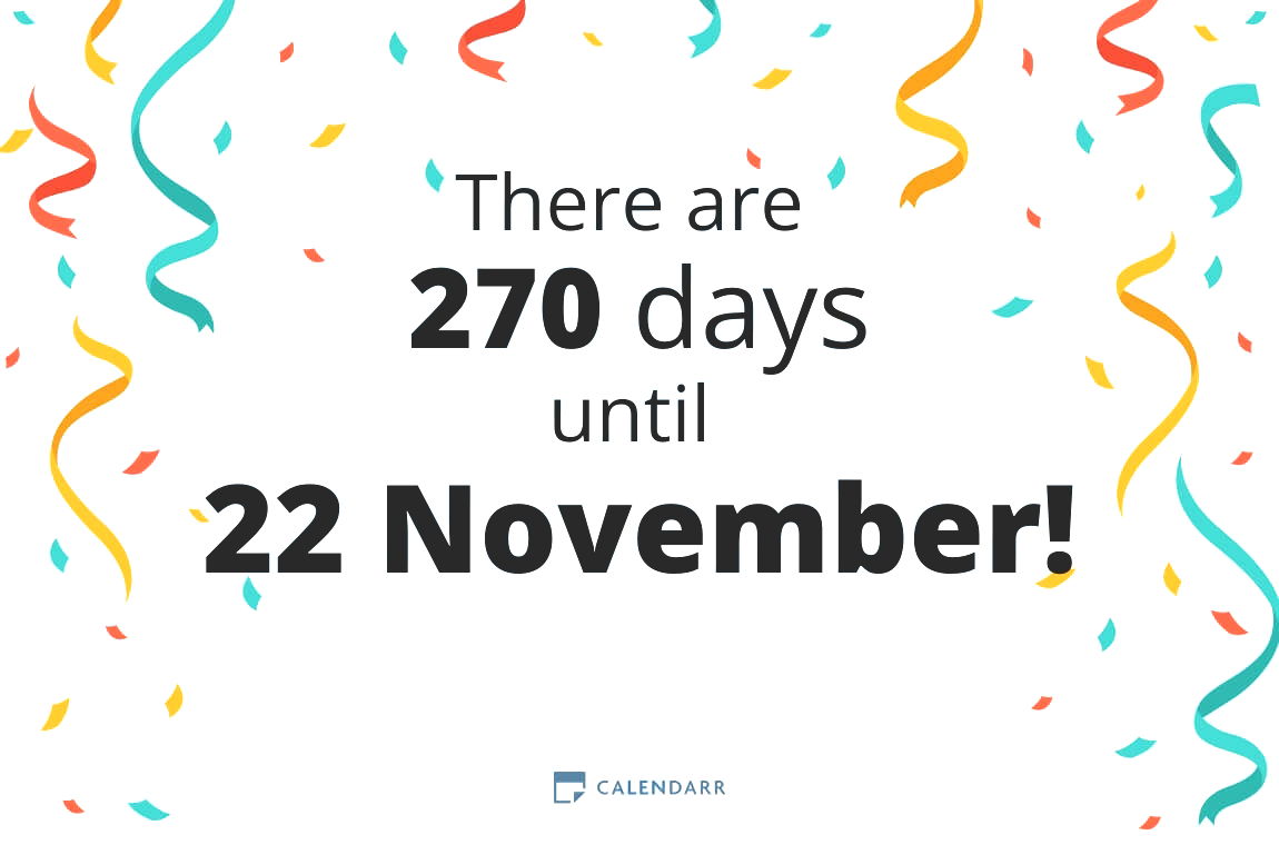 How many days until 22 November - Calendarr