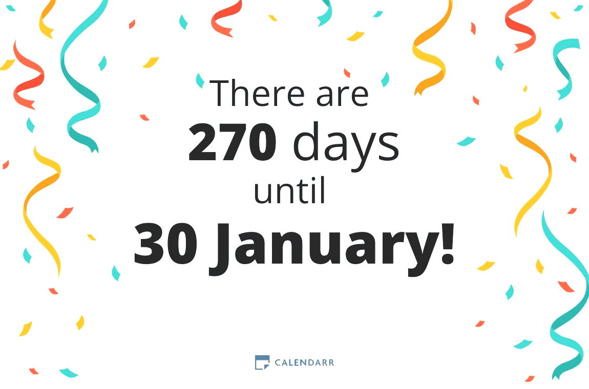 How many days until 30 January - Calendarr