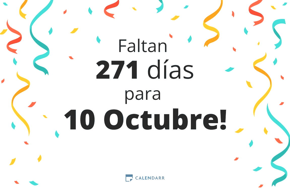 Descubre cuántos días faltan para 10 Octubre - Calendarr