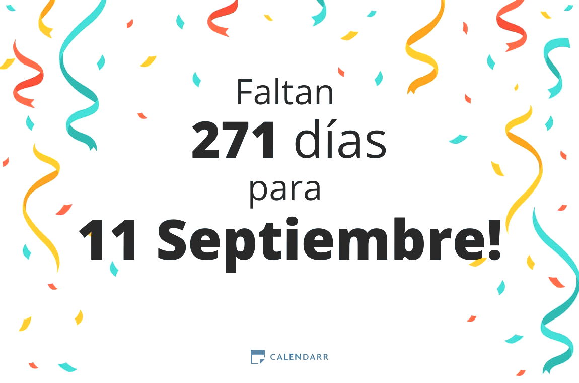 Descubre cuántos días faltan para 11 Septiembre - Calendarr
