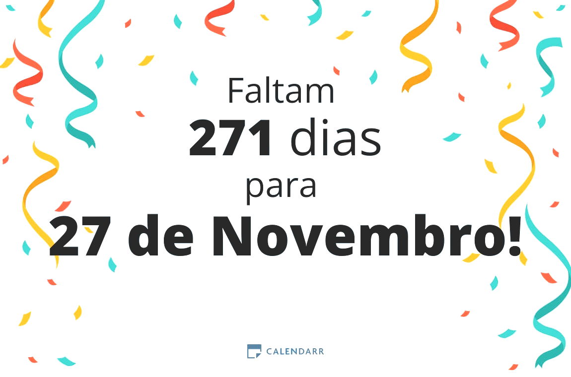 Descubra quantos dias faltam para 27 de Novembro - Calendarr