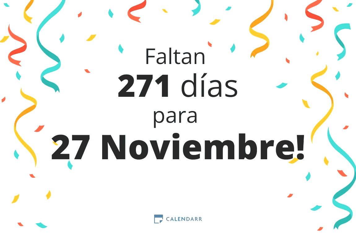 Descubre cuántos días faltan para 27 Noviembre - Calendarr