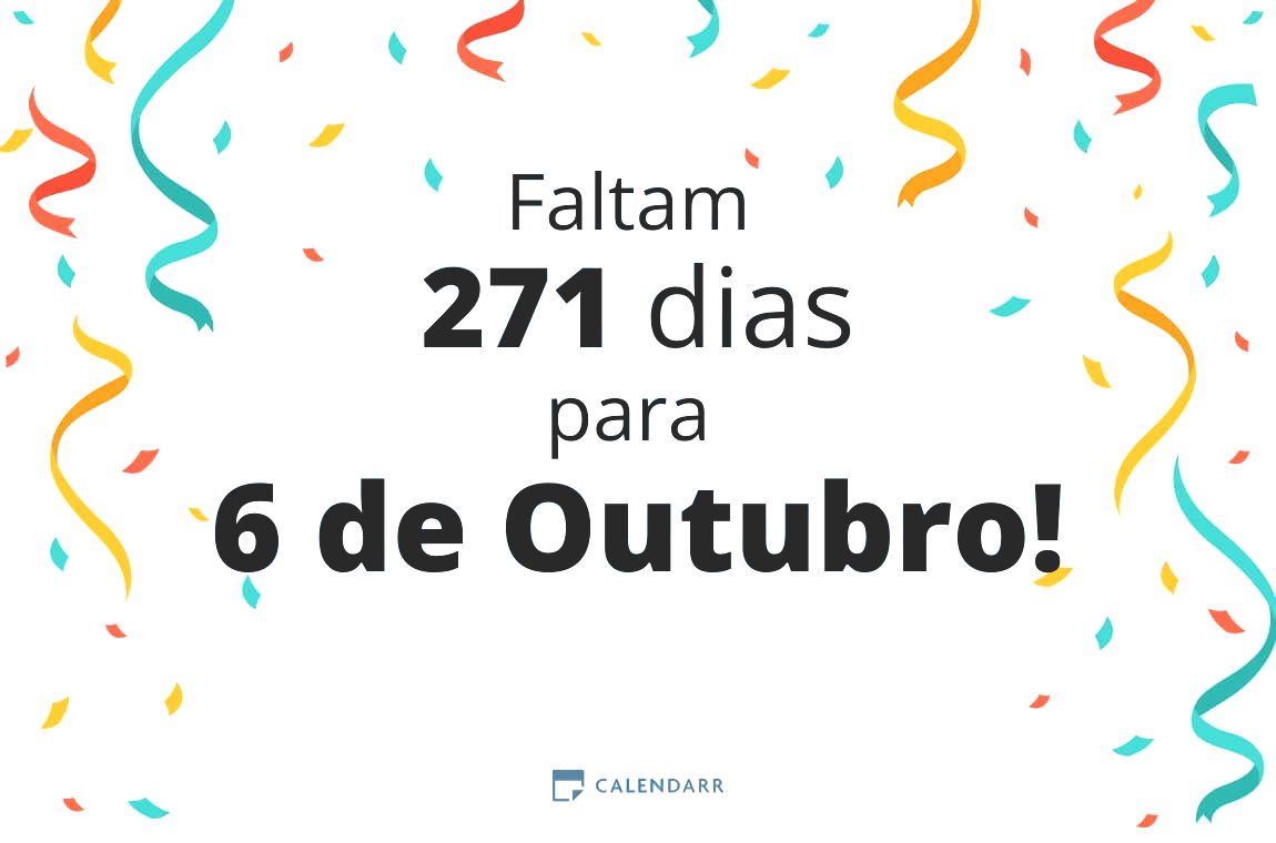 Descubra quantos dias faltam para 6 de Outubro - Calendarr