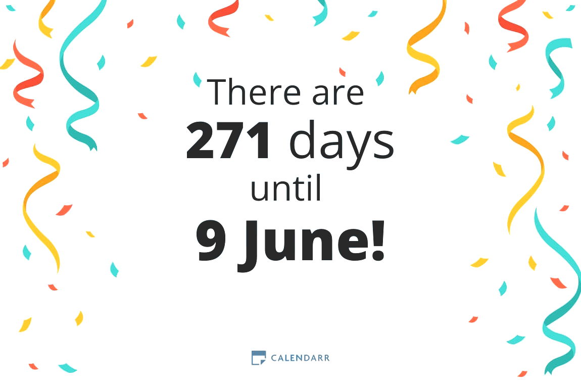 How many days until 9 June - Calendarr