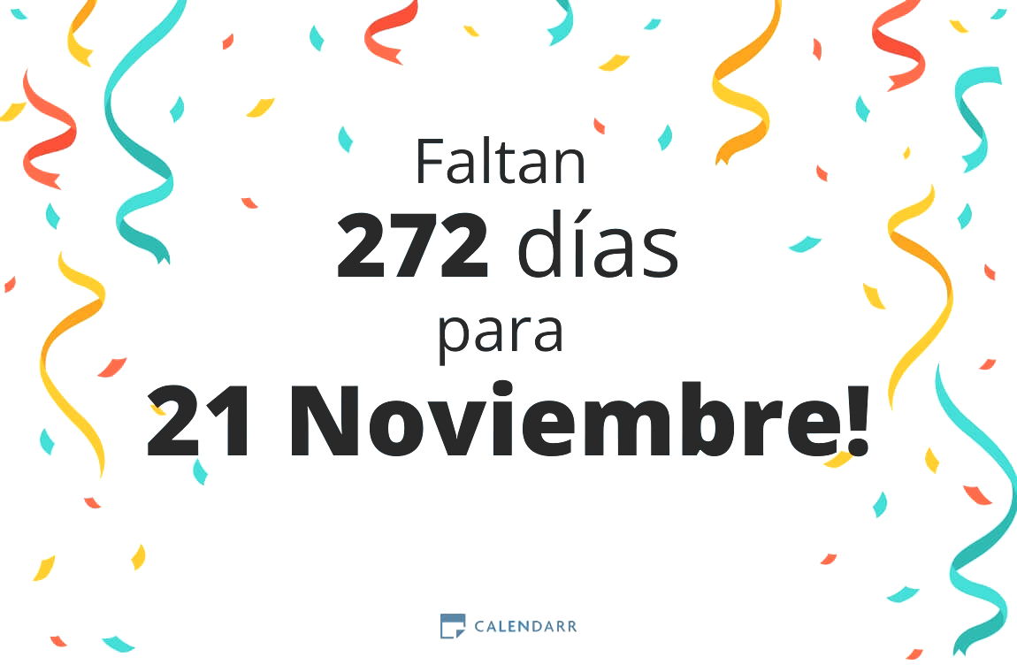 Descubre cuántos días faltan para 21 Noviembre - Calendarr