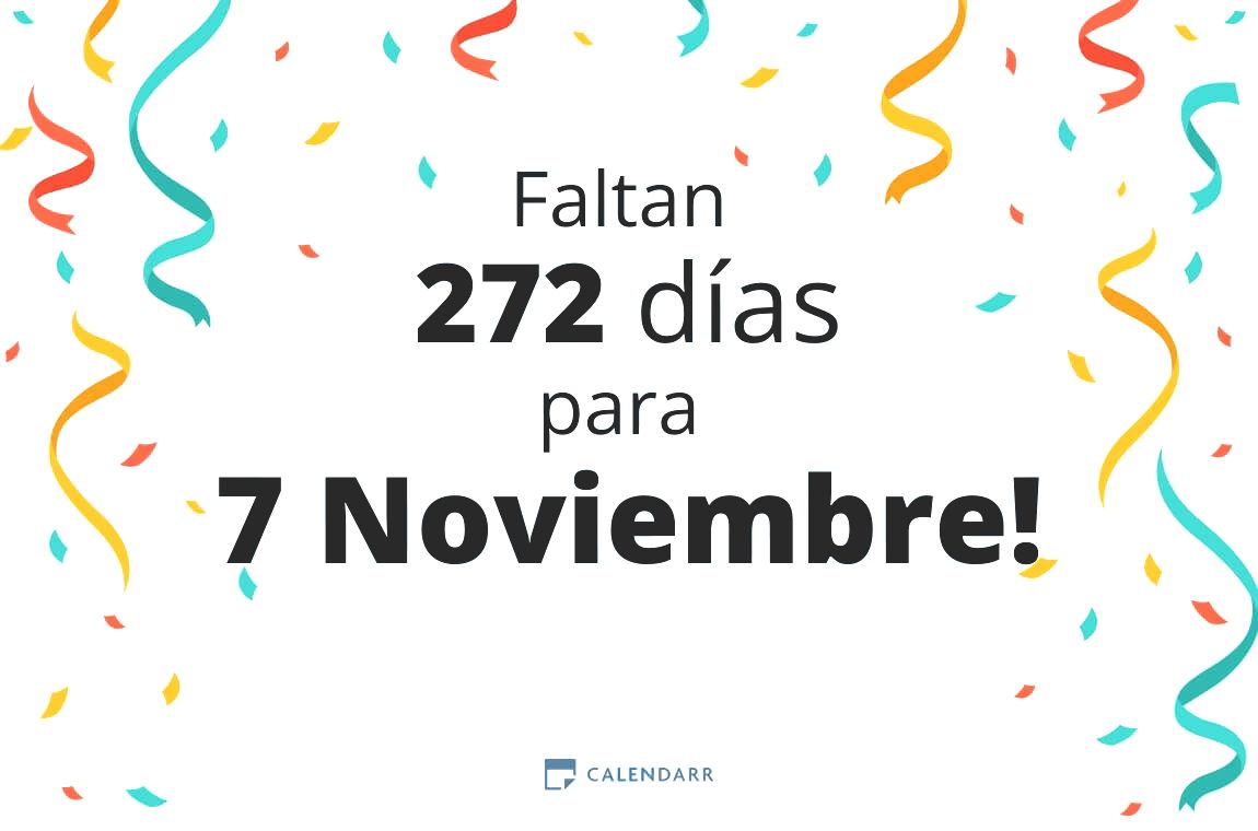 Descubre cuántos días faltan para 7 Noviembre - Calendarr