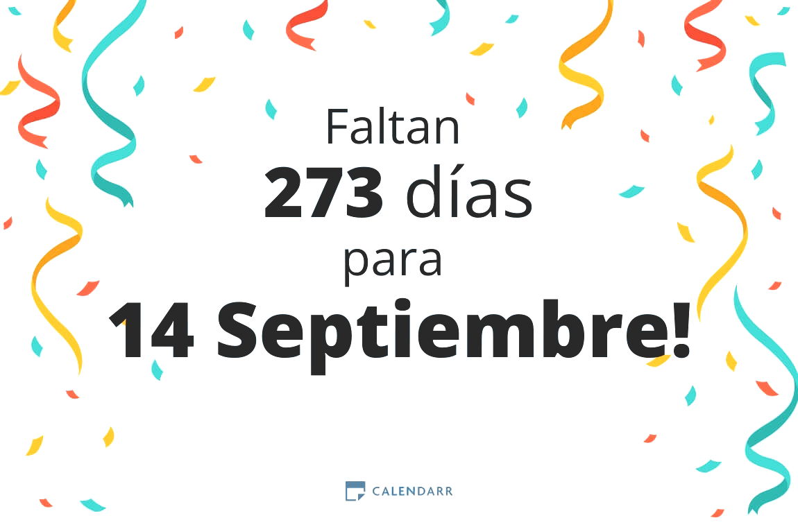 Descubre cuántos días faltan para 14 Septiembre - Calendarr