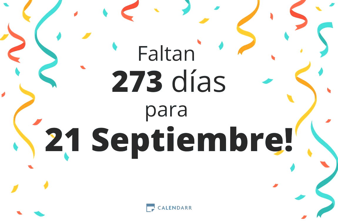 Descubre cuántos días faltan para 21 Septiembre - Calendarr