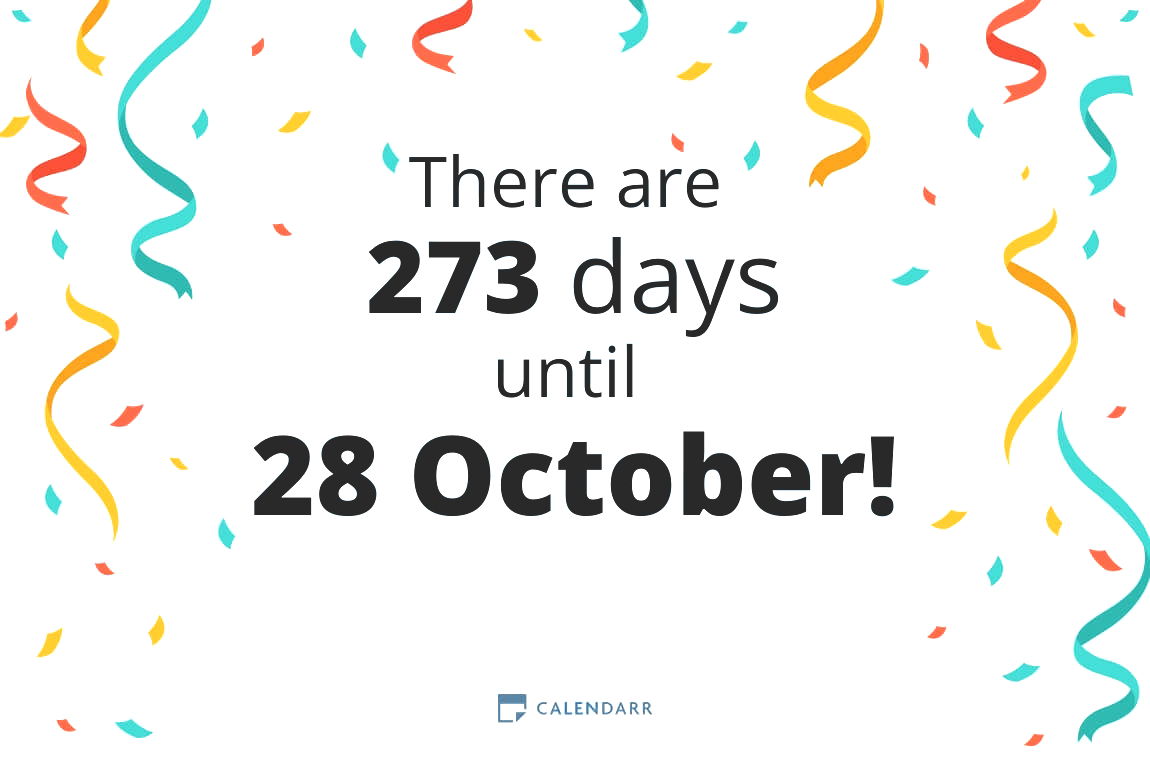 How many days until 28 October - Calendarr