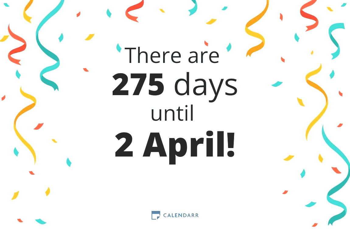 How many days until 2 April - Calendarr