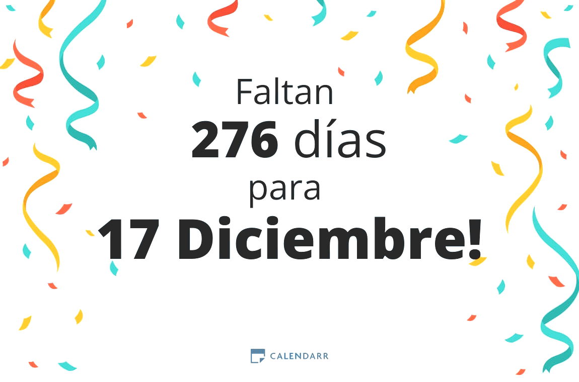 Descubre cuántos días faltan para 17 Diciembre - Calendarr