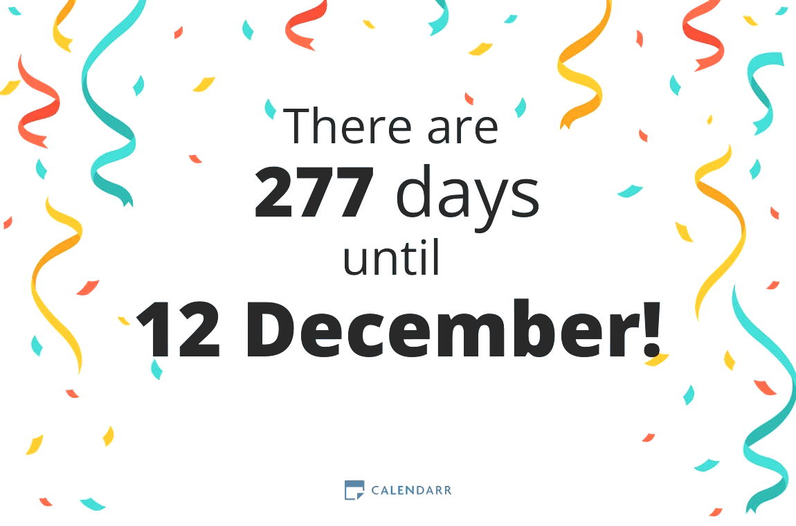 How many days until 12 December - Calendarr