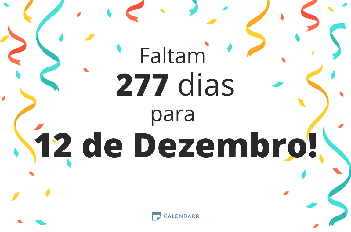 Descubra quantos dias faltam para 12 de Dezembro - Calendarr