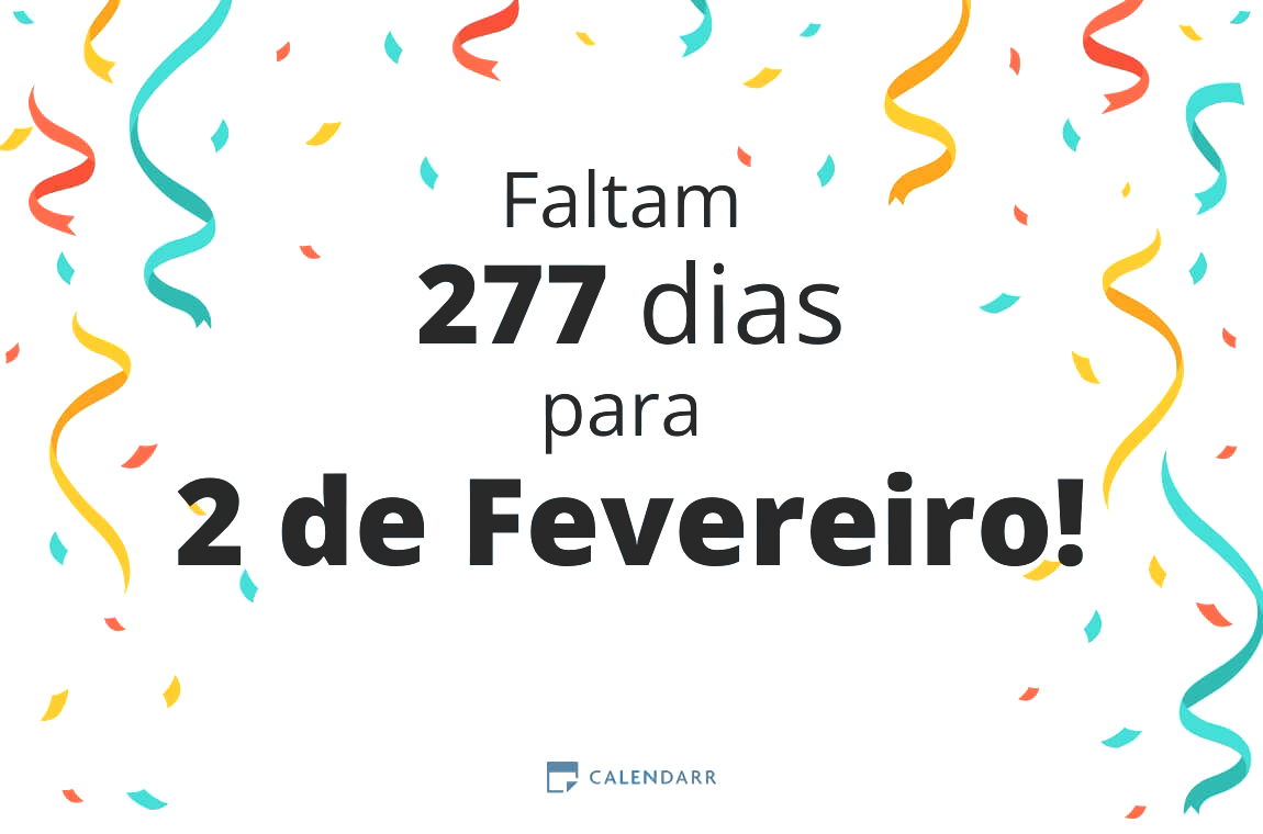 Descobre quantos dias faltam para 2 de Fevereiro - Calendarr