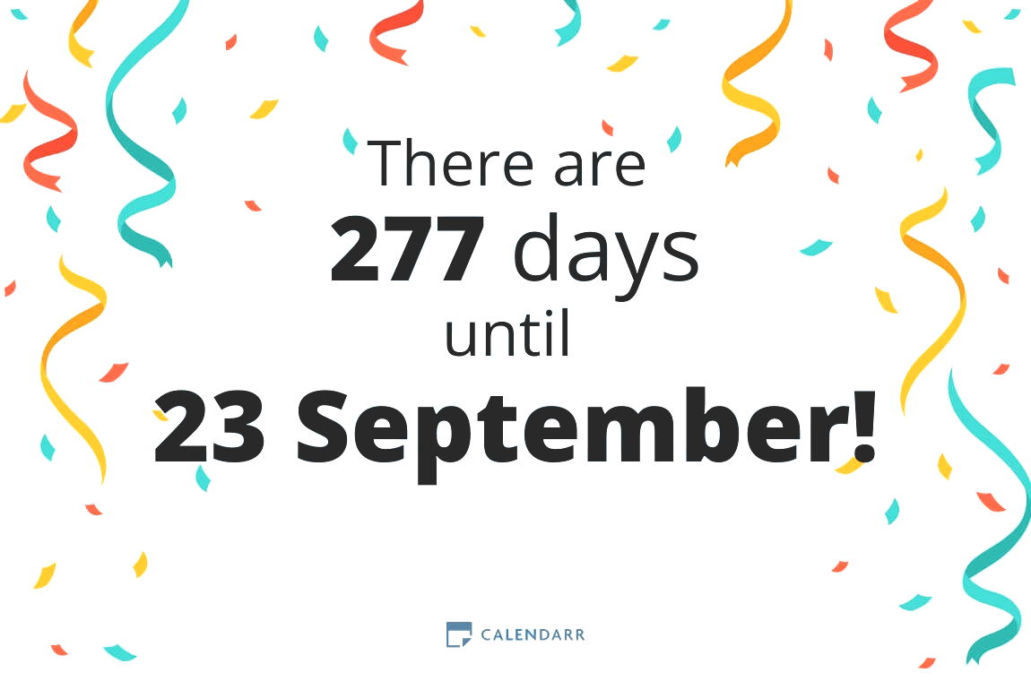 How many days until 23 September - Calendarr