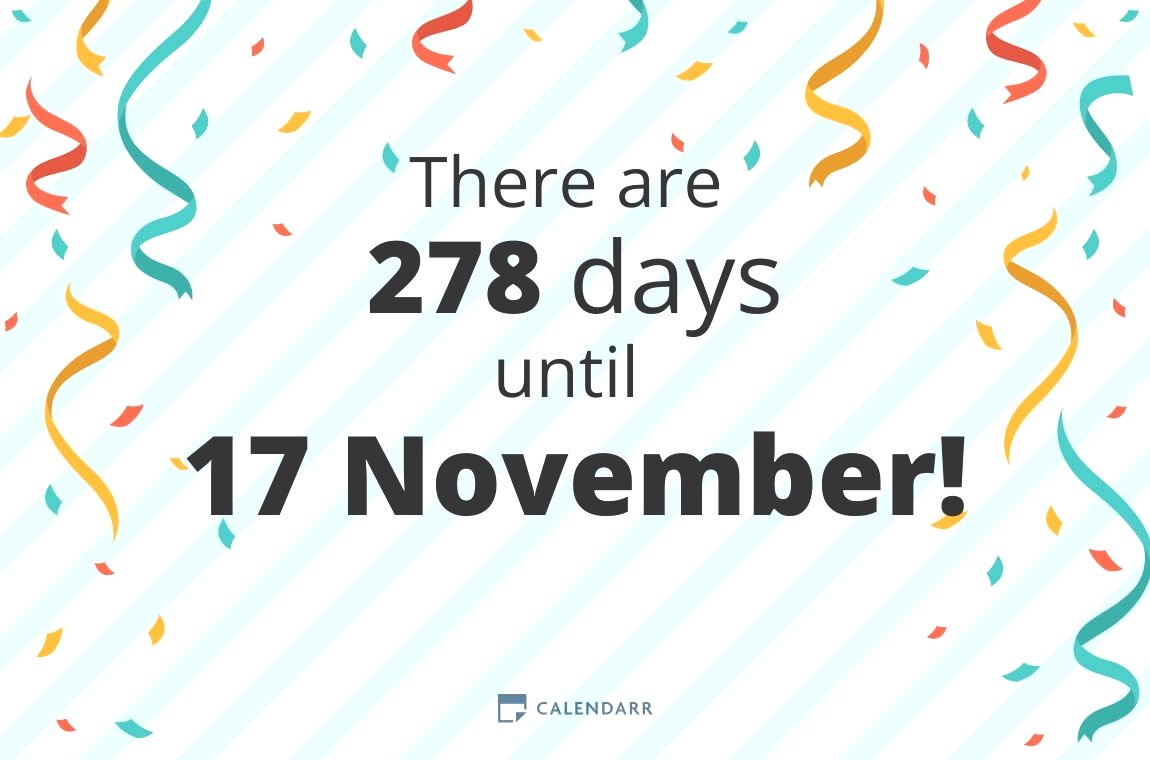 How many days until 17 November Calendarr