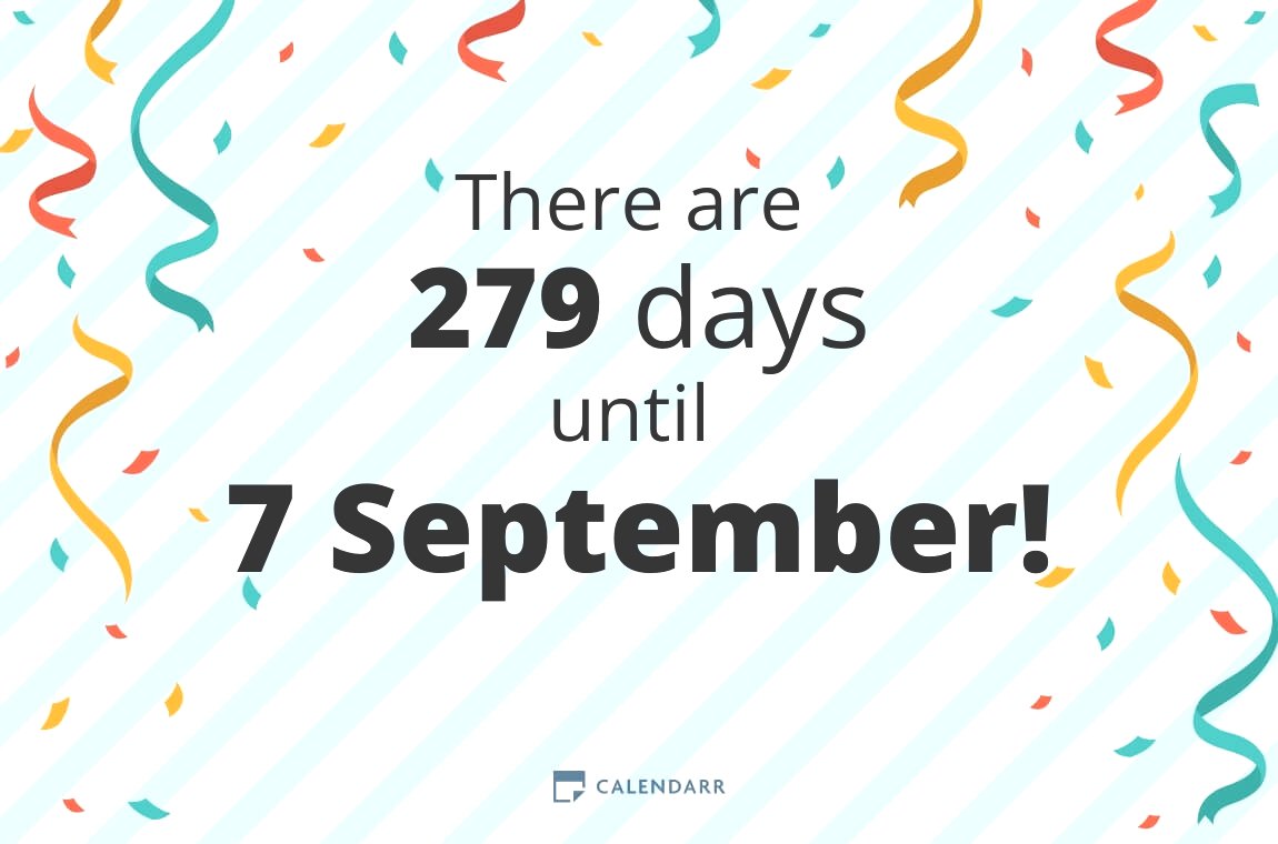 How many days until 7 September Calendarr