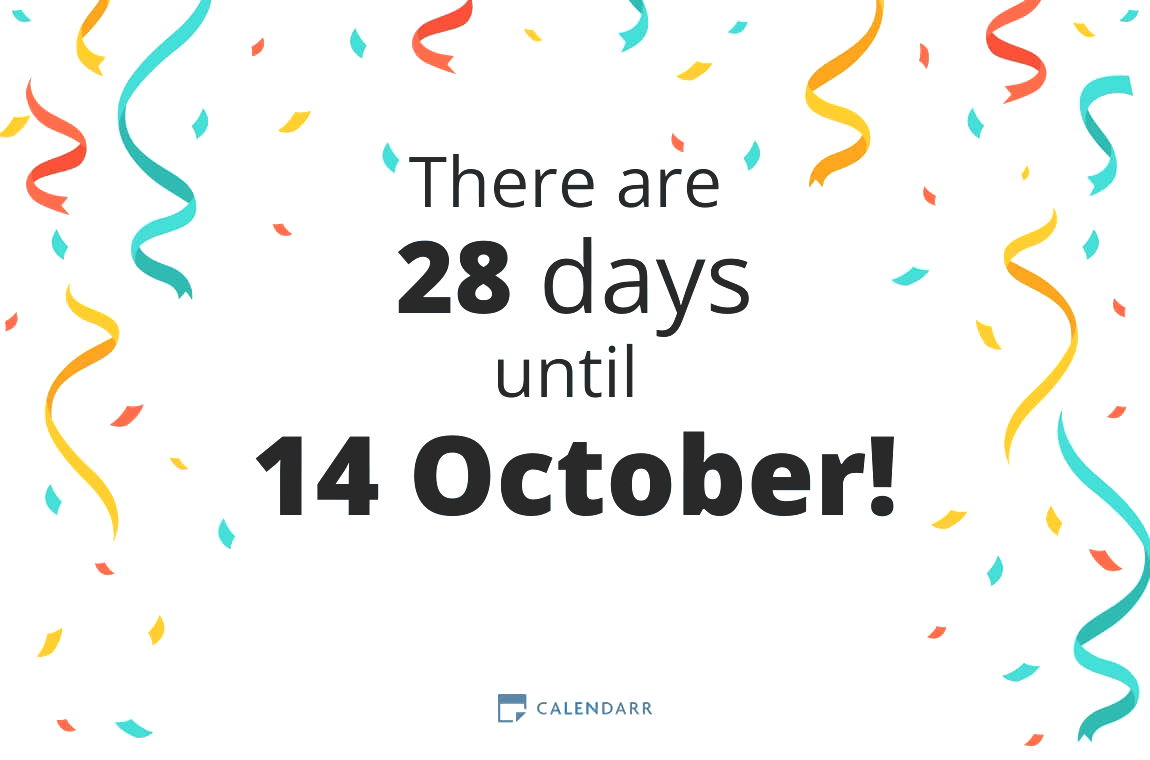 How many days until 14 October - Calendarr