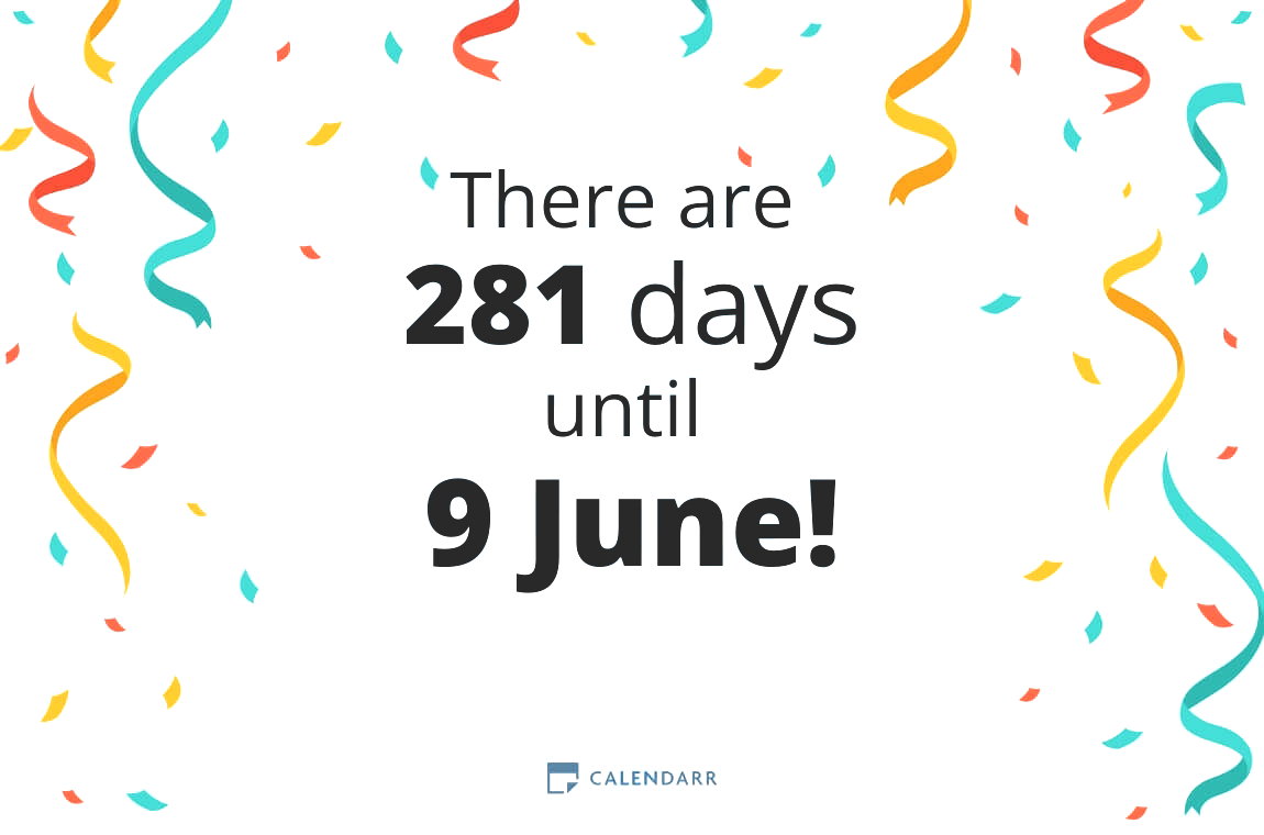 How many days until 9 June - Calendarr