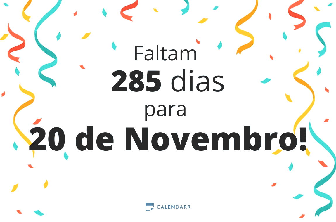 Descobre quantos dias faltam para 20 de Novembro - Calendarr