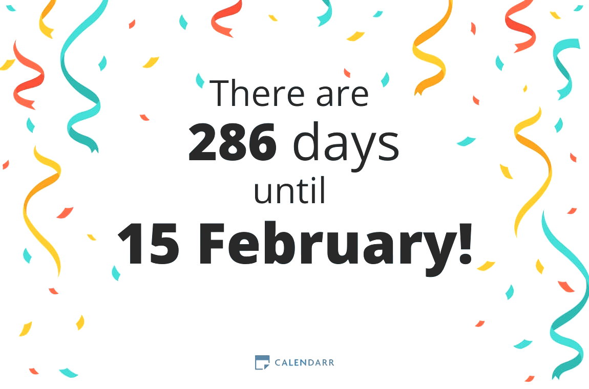 How many days until 15 February - Calendarr