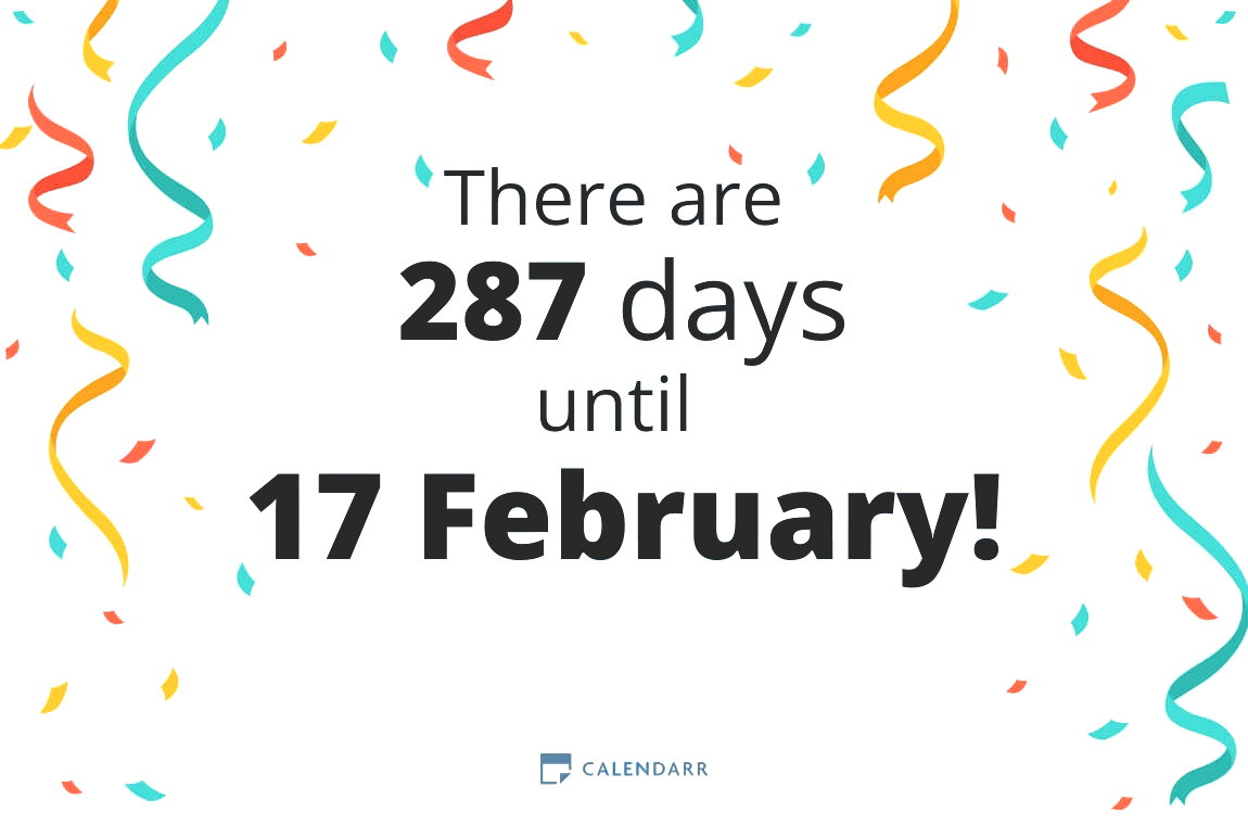 How many days until 17 February - Calendarr