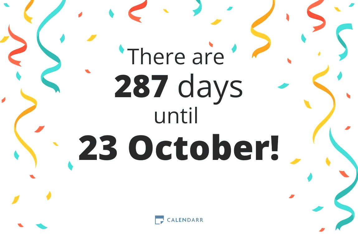 How many days until 23 October - Calendarr