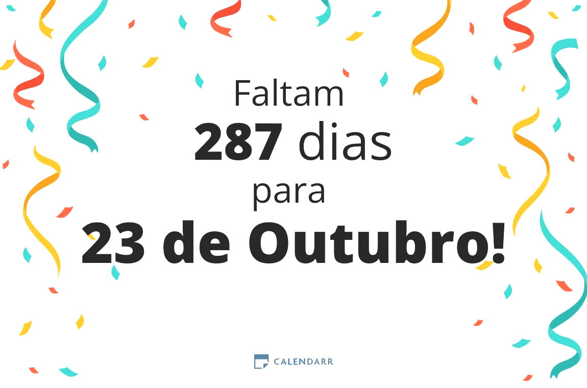 Descubra quantos dias faltam para 23 de Outubro - Calendarr