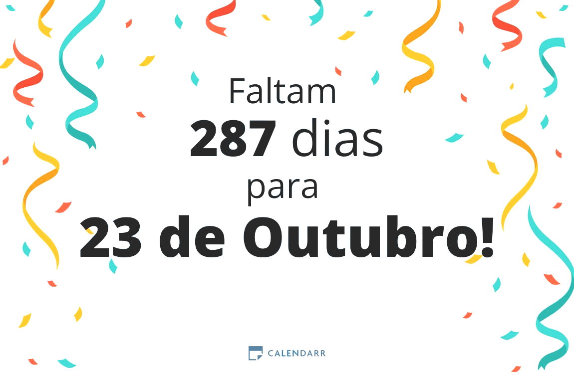 Descobre quantos dias faltam para 23 de Outubro - Calendarr